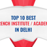 TOP 10 BEST French Institute / Academy in Delhi