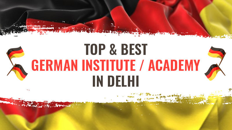 TOP & BEST german INSTITUTE / ACADEMY in Delhi